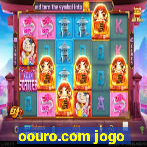 oouro.com jogo